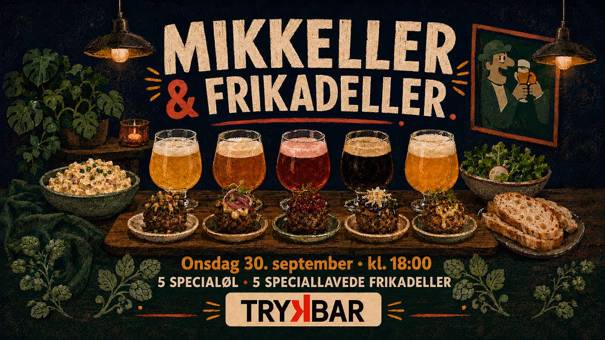 MIKKELLER & FRIKADELLER