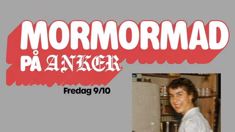 Mormormad på ANKER