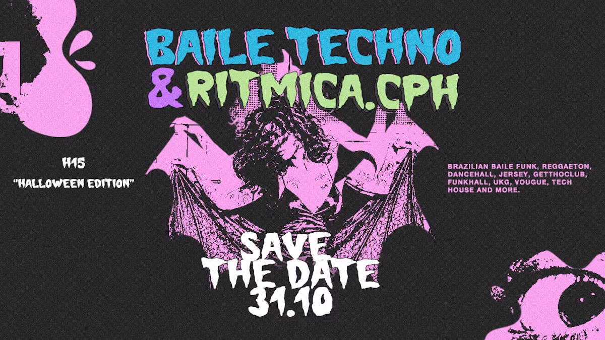 Baile Techno & Ritmica.CPH - 2026万圣节特别版！