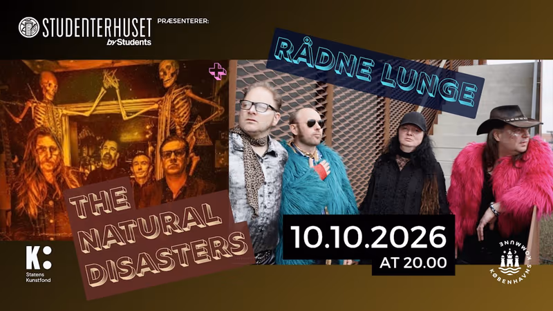 RÅDNE LUNGER + THE NATURAL DISASTERS
