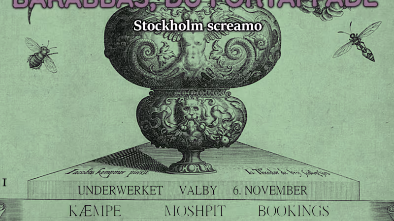 OMSORG – HUDSULT – BARABBAS, DU FÖRTAPPADE (SE) // KÆMPE MOSHPIT VOL. 11.