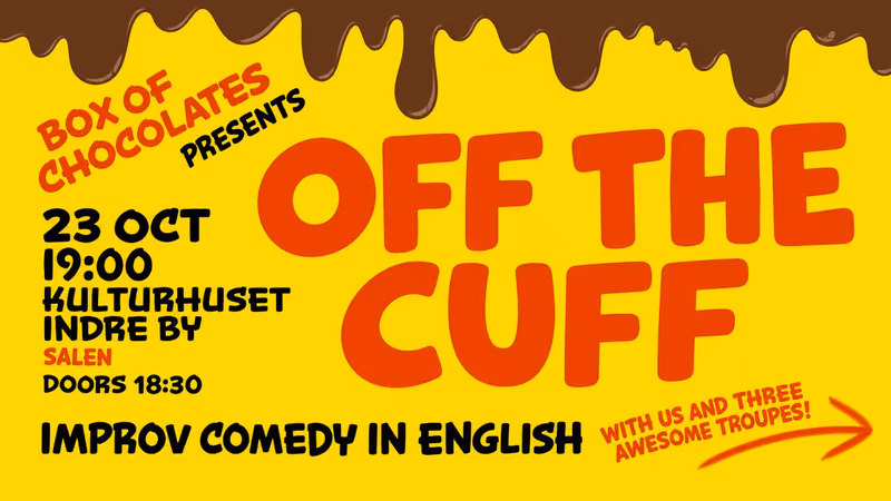 Off The Cuff - 即兴喜剧表演